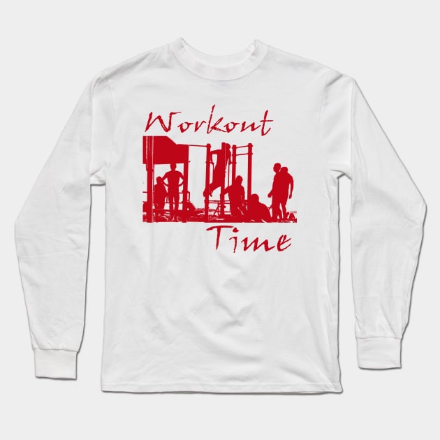 Workout Time Long Sleeve T-Shirt by PattisonAvePhanatics